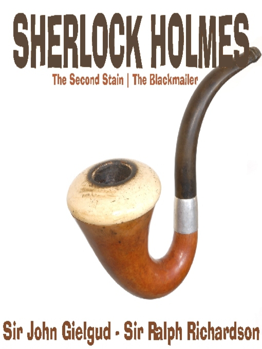 Title details for Sherlock Holmes: The Second Stain, The Blackmailer by Arthur Conan Doyle - Wait list